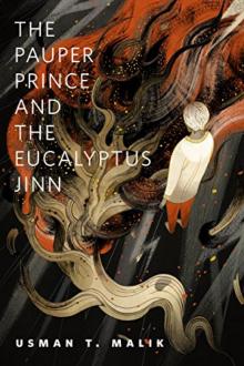 The Pauper Prince and the Eucalyptus Jinn: a Tor.com Original Read online