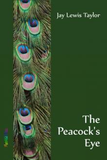 The Peacock's Eye