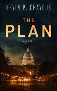 The Plan (The Jackson Lowery Trilogy Book 1)