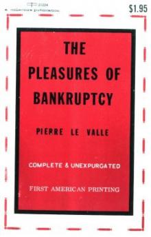 The Pleasures of Bankruptcy Read online