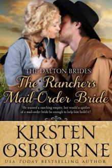 The Rancher's Mail Order Bride (Dalton Brides Book 1) Read online
