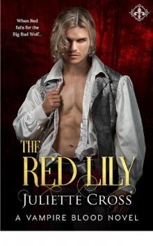 The Red Lily (Vampire Blood) Read online