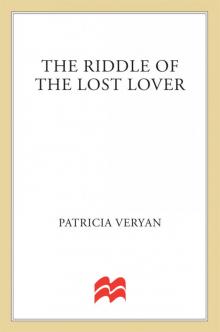 The Riddle of the Lost Lover Read online
