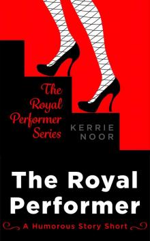 The Royal Performer Read online