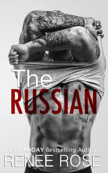 The Russian: A Bad Boy Mafia Romance Read online