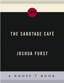 The Sabotage Cafe Read online