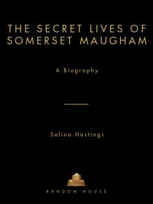 The Secret Lives of Somerset Maugham Read online