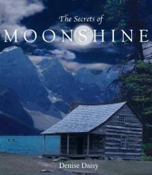 The Secrets of Moonshine Read online