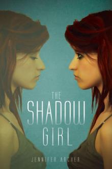 The Shadow Girl Read online