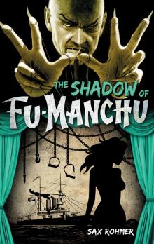 The Shadow of Fu-Manchu Read online