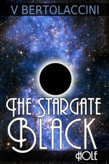 The Stargate Black Hole Read online