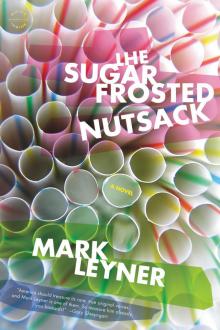 The Sugar Frosted Nutsack Read online