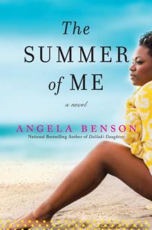 The Summer of Me: A Novel Read online