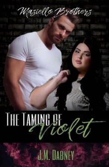 The Taming of Violet: BBW Romance (Masiello Brothers Book 1) Read online