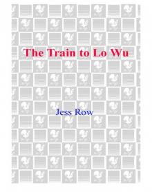 The Train to Lo Wu Read online
