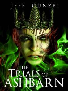 The Trials Of Ashbarn ( Book 5) Read online