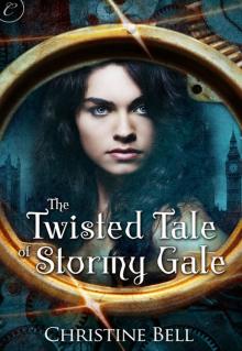 The Twisted Tale of Stormy Gale Read online