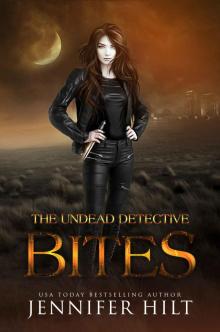 The Undead Detective Bites: Book 1 Read online