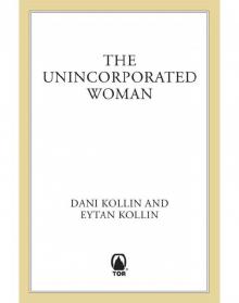 The Unincorporated Woman