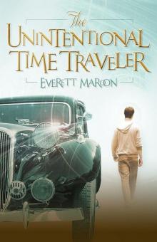 The Unintentional Time Traveler (Time Guardians Book 1)