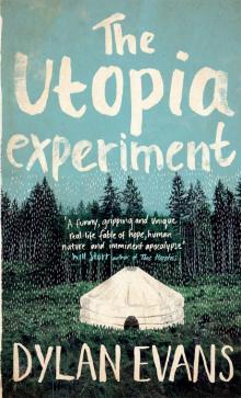 The Utopia Experiment