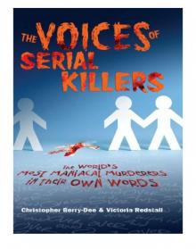 The Voices of Serial Killers