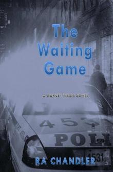 The Waiting Game (Garvey Fields)