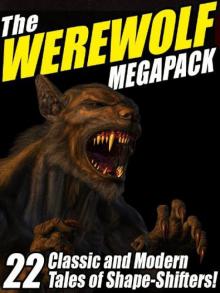 The Werewolf Megapack Read online