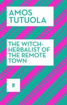 The Witch-Herbalist of the Remote Town Read online