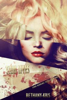 Thin Lives (Donati Bloodlines #3) Read online