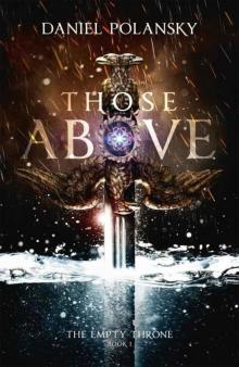 Those Above: The Empty Throne Book 1 Read online
