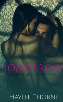 Tomorrow: Kingsley series book 1 Read online