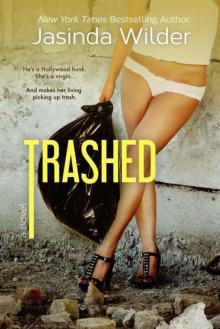 Trashed (Stripped #2) Read online