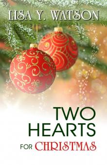 Two Hearts for Christmast Read online