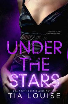 Under the Stars: Bright Lights Duet #2 Read online