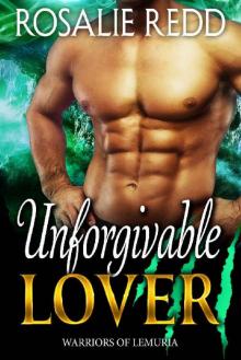 Unforgivable Lover (Warriors of Lemuria Book 5) Read online