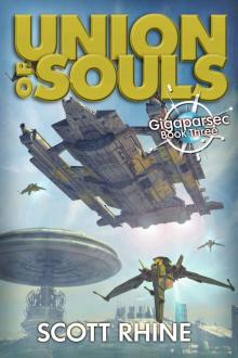 Union of Souls (Gigaparsec Book 3) Read online