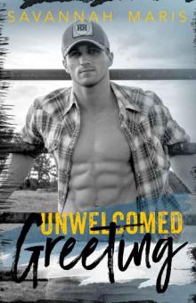 Unwelcomed Greeting: A Riverton Crossing Novel Read online
