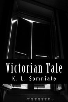 Victorian Tale