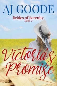 Victoria's Promise (Brides of Serenity Book 2) Read online