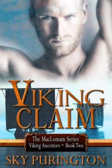 Viking Claim (The MacLomain Series: Viking Ancestors Book 2) Read online