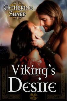 Viking's Desire: Sexy-Romance Novel: A Viking Love Story