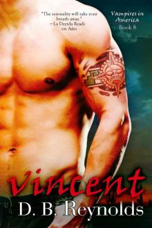 Vincent (Vampires in America Book 8) Read online