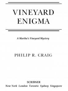 Vineyard Enigma Read online