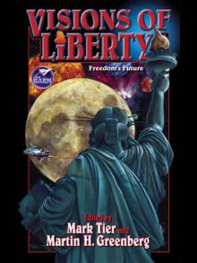 Visions of Liberty