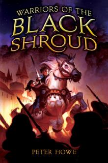 Warriors of the Black Shroud Read online