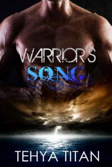 Warrior's Song: A Sci-Fi Shifter Romance (Warriors of Vor Book 3) Read online