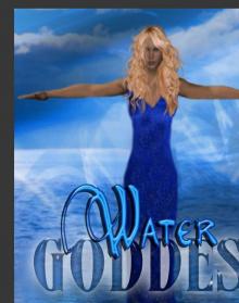 Water Goddess Read online