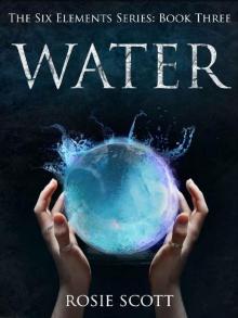Water (The Six Elements Book 3) Read online