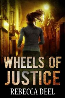 Wheels of Justice Read online